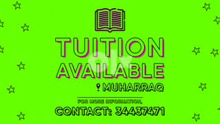 TUITION AVAILABLE in Muharraq! 0