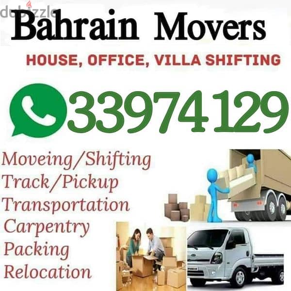 House shifting all bahrain  24 hours servies 0