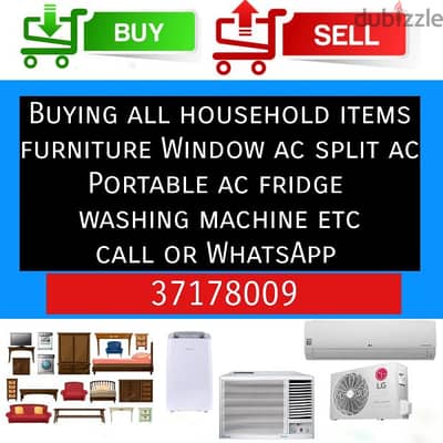 I m buying used household items Ac fridge washing machine cooking rang