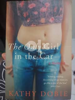 The only girl in the car- kathy dobie 0