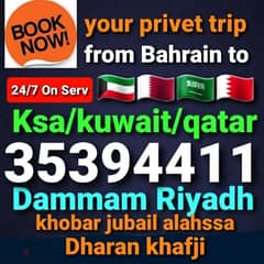 privet taxi from bahrain to ksa khobarr dammam Riyadh kuwait 0