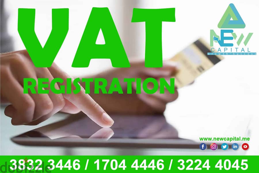 (VAT) > VALUE ADED TAX REGISTRATION IN JUST 10 BHD 0