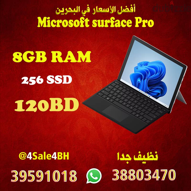 Surface Pro Cor i5 8GB 256GB = 120BD 4GB 128GB = 100BD  39591018 2