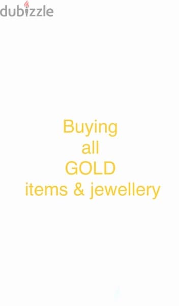 Buying all GOLD! نشتري ذهب 1