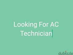 Looking for AC technician 0