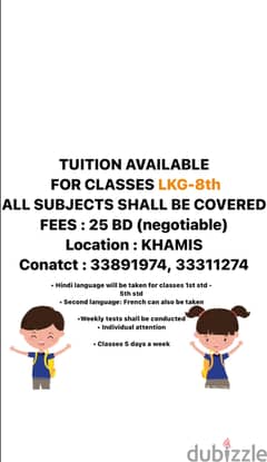 TUITION AVAILABLE LKG-8th 0