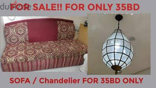 SOFA 2 SEATER AND 3 SEATER / CHANDELIER FOR ONLY 35BD ALL