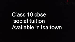 class 10 cbse social tuition available in Isa town