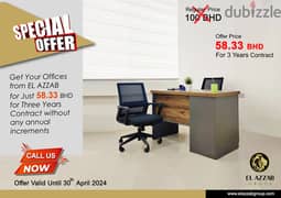 Hurry up get our special Offer for Office - 58bhd/Month-3Year Contract