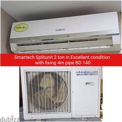 Smartech 2 ton split ac and other items for sale with Delivery fixing 0
