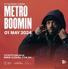 May 2nd Metro Boomin tickets 55 BD