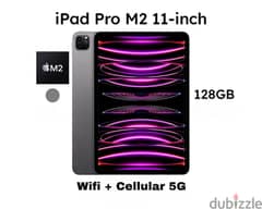 iPad Pro 11-inch “M2” , Wifi + Cellular
