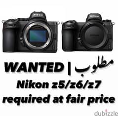 WANTED | مطلوب Looking for Nikon Z full frame body used