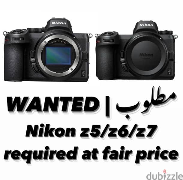 WANTED | مطلوب Looking for Nikon Z full frame body used 0