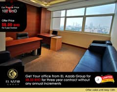 Hurry up get special Offer for Office -58 bhd/Month-3Year Contract