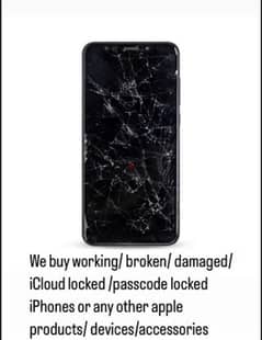 we buy working broken phones