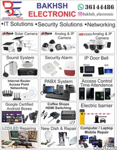 CCTV, Solar Camera, Networking, PABX, Secutrity System and many more