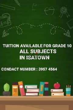 TUITION AVAILABLE FOR GRADE 10 ALL SUBJECTS IN ISA TOWN