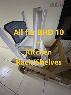 Chairs and Kitchen Rack/Shelves
