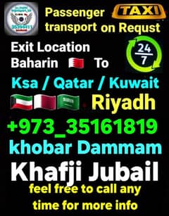taxii service from Bahrain to ksa khobar Dammam Riyadh kuwait Qatar