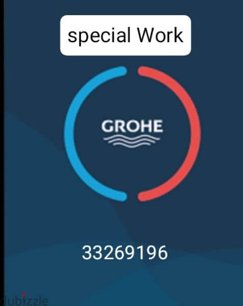 SPECIAL WORK FOR GROHE Any plumbing Work properly Doing 0