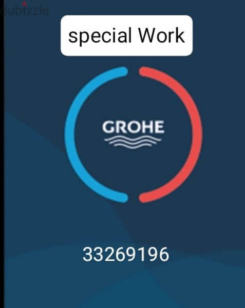 SPECIAL WORK FOR GROHE Any plumbing Work properly Doing 1