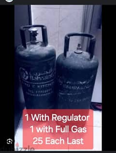 Bahrian gas 2nos 
Full gas 25 last 
with regulator 25 last
36708372
