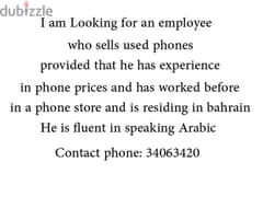 Look for an employee who has experience in user phone prices. . . 0