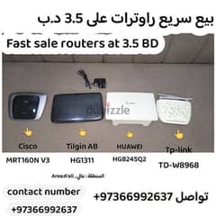 بيع سريع راوترات على 3.5 د. ب Fast sale routers at 3.5 BD 0