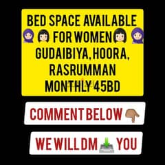 Bed Space Available for WOMEN 0