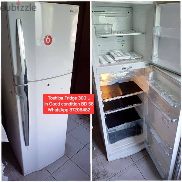 300 L Toshiba Fridge and other items for sale with Delivery 0