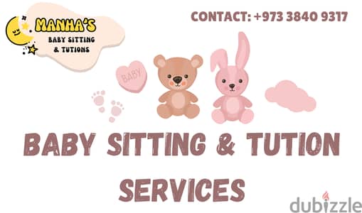 After school Care And Baby Sitting Available  In Riffa, Bukhwara