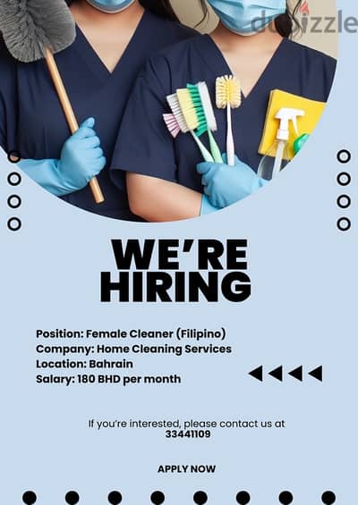 we’re looking for a Filipino female cleaner