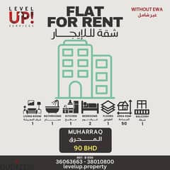 GOOD FLAT FOR RENT IN MUHARRAQ REF B 006 0