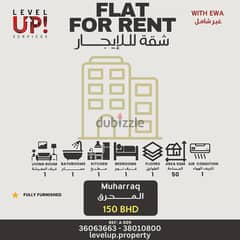 GOOD FLAT FOR RENT LOCATION MUHARRAQ REF A 009 0