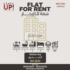 GOOD FLAT FOR RENT IN MUHARRAQ REF B 019 0