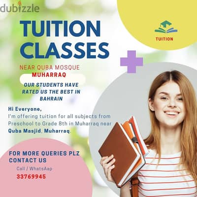 Tuition available for Pre-school to Grade 8th in Muharraq