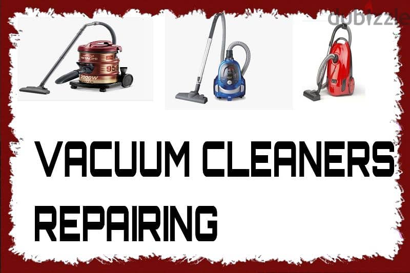 VACCUM CLEANER REPAIRING 0