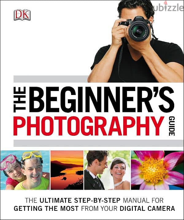 The Beginner's Photography Guide 0