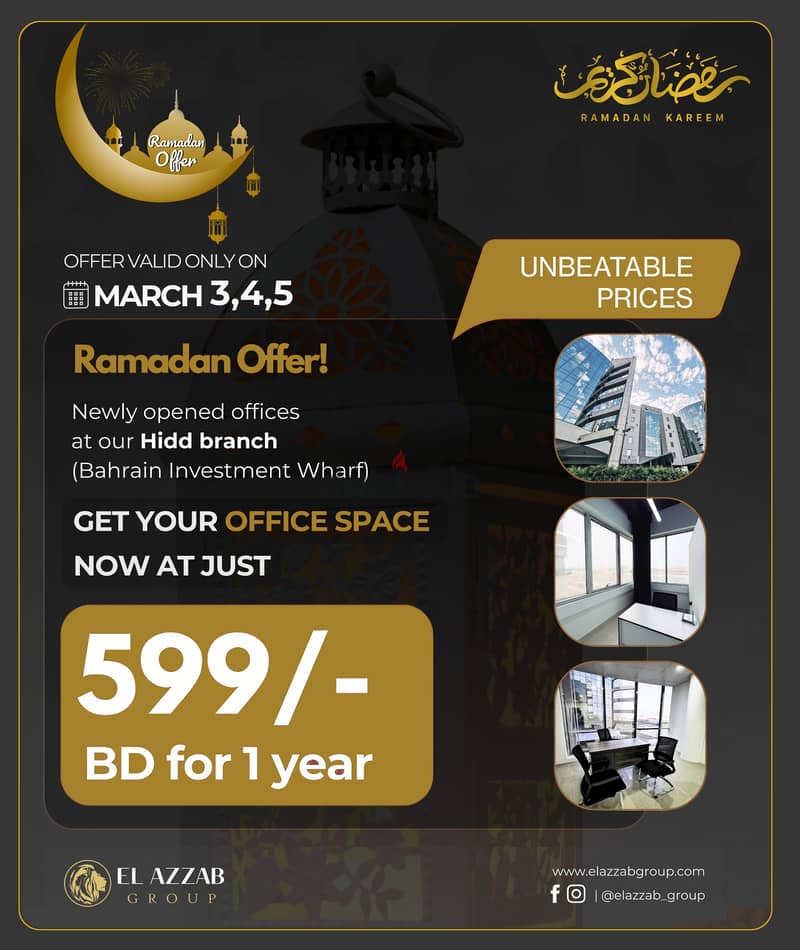 Ramadan Special! Get an Office for Just 599 BHD/Year (Only 49 BHD/Mth 0