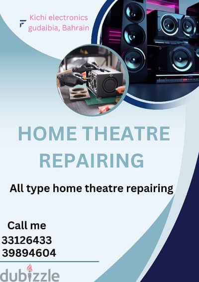 HOME TEATER REPAIRING