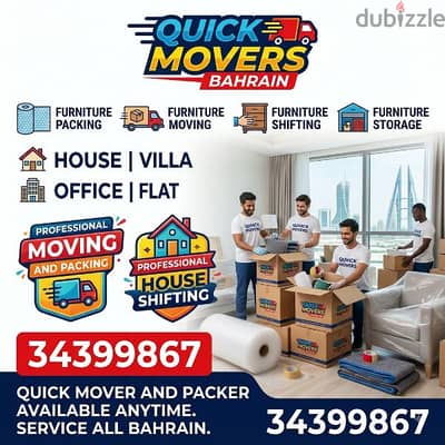 Quick Movers Packers Bahrain CALL: 34399867 Furniture Packing Shifting