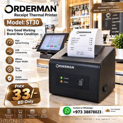 New ORDERMAN Receipt Thermal Printer Very Good Working Only In 33/-BD