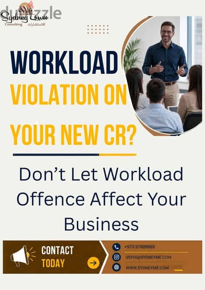 Are you facing any work load offense in Bahrain?