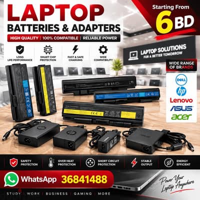 Laptop Adapters & Batteries – Starting from BD 6 Only - Call /36841488