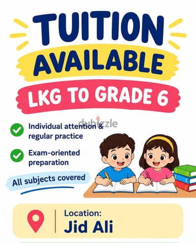 TUITION AVAILABLE – LKG TO GRADE 6