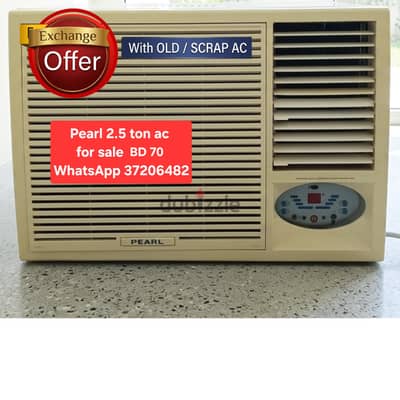 Pearl 2.5 ton window ac and other items for sale with fixing