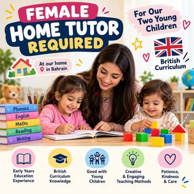 Need Female Tutor for KG1 KG2 Grade1